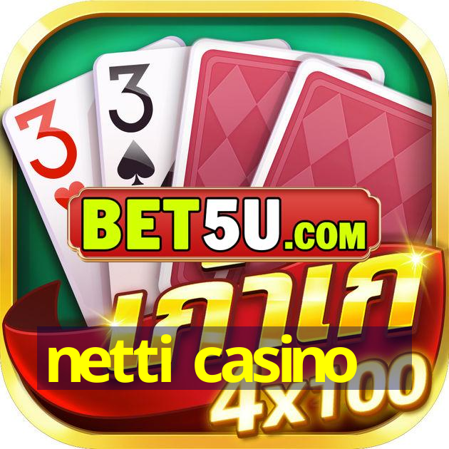 netti casino